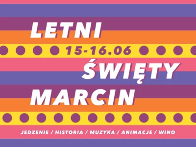 LETNI ŚWIĘTY MARCIN - PODRÓŻ DO SERCA MIASTA